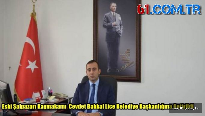 Eski Şalpazarı Kaymakamı Cevdet  Bakkal Lice Belediye Başkanlığına Getirildi
