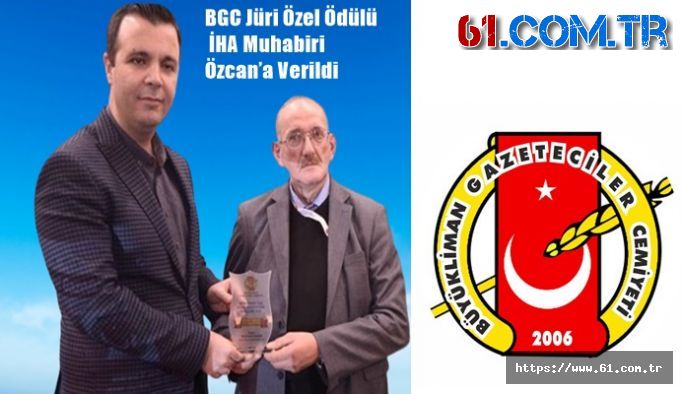 Büyükliman Gazeteciler Cemiyeti Jüri Özel Ödülü İHA Muhabiri Özcan’a Verildi